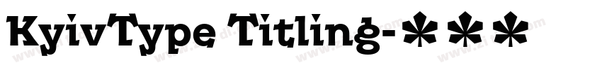 KyivType Titling字体转换 KyivType Titling字体转换